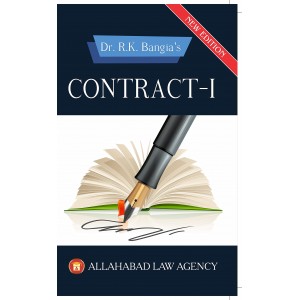 Allahabad Law Agency's Contract - I by by R. K. Bangia